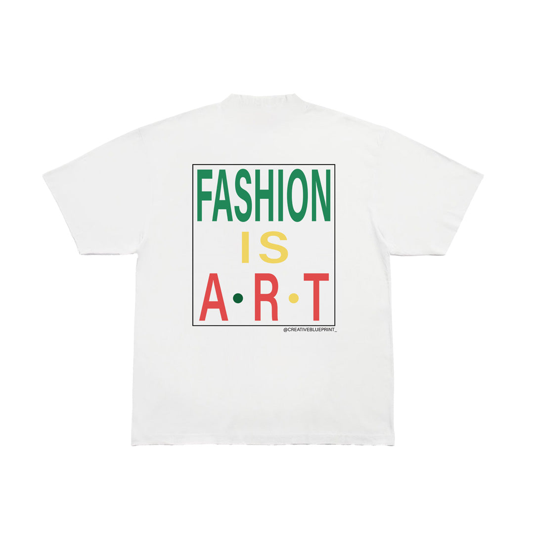 "Fashion is Art" Tee